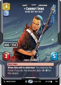 Chirrut Imwe - Blind, but not Deaf (Serialized) (1138) [Legends of the Force]