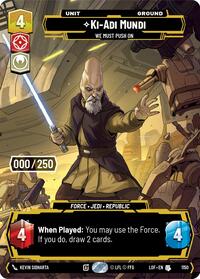 Ki-Adi-Mundi - We Must Push On (Serialized) (1150) [Legends of the Force]