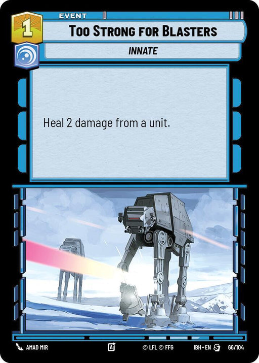 Too Strong for Blasters (66/104) [Intro Battle: Hoth]