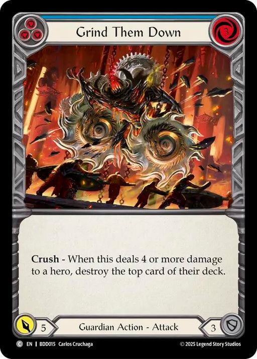 Grind Them Down (Blue) (BDD015) [Welcome Deck Bravo]