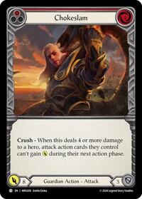 Chokeslam (Red) (MPG058) [Mastery Pack Guardian]