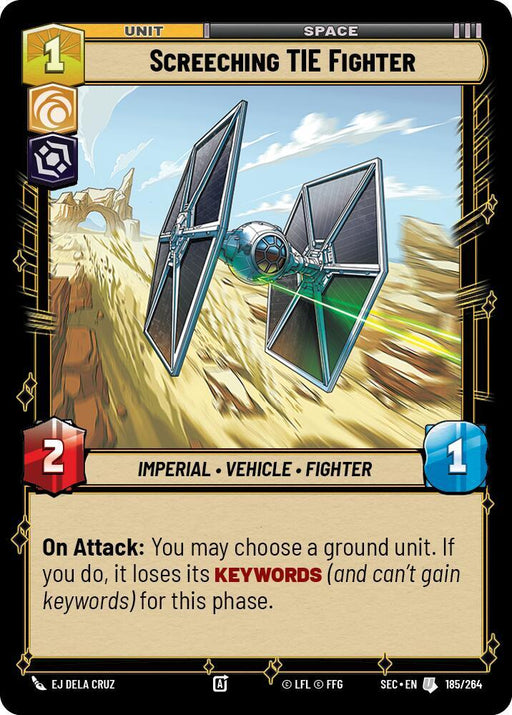 Screeching TIE Fighter (185/264) [Secrets of Power]