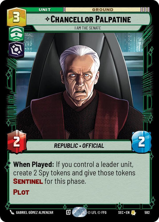 Chancellor Palpatine - I Am the Senate (Foil) (592) [Secrets of Power]