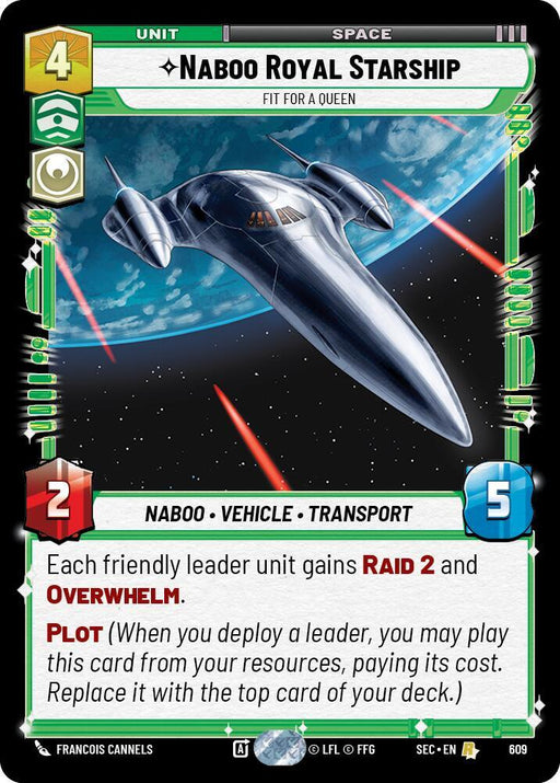 Naboo Royal Starship - Fit For A Queen (Foil) (609) [Secrets of Power]