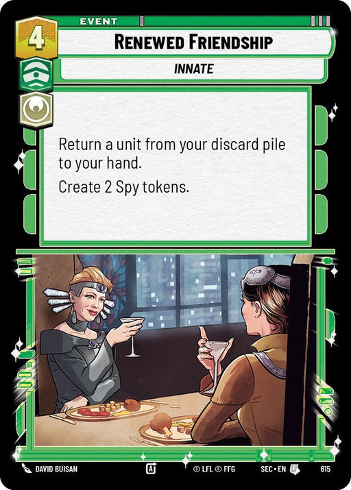 Renewed Friendship (Foil) (615) [Secrets of Power]