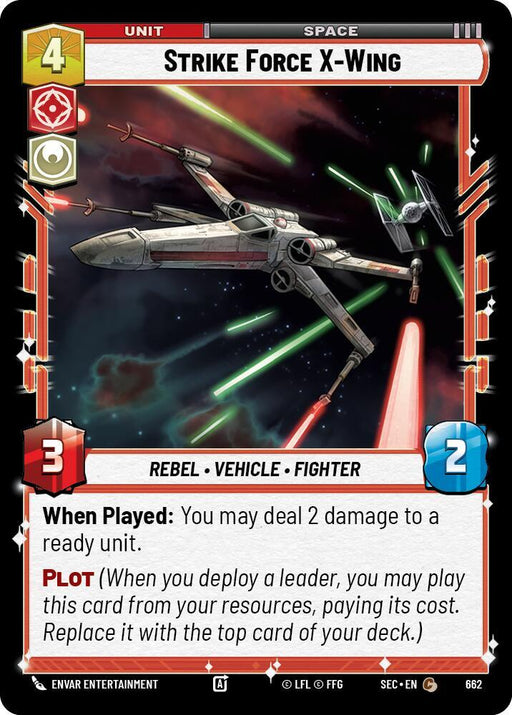 Strike Force X-Wing (Foil) (662) [Secrets of Power]