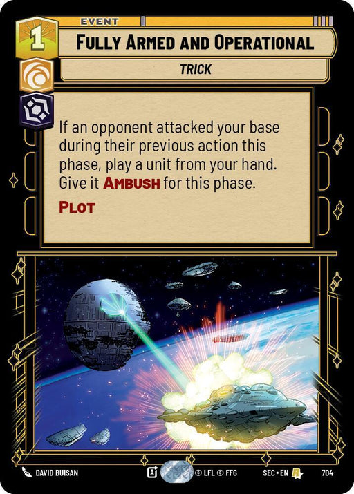 Fully Armed and Operational (Foil) (704) [Secrets of Power]