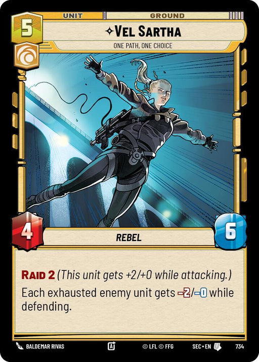 Vel Sartha - One Path, One Choice (Foil) (734) [Secrets of Power]