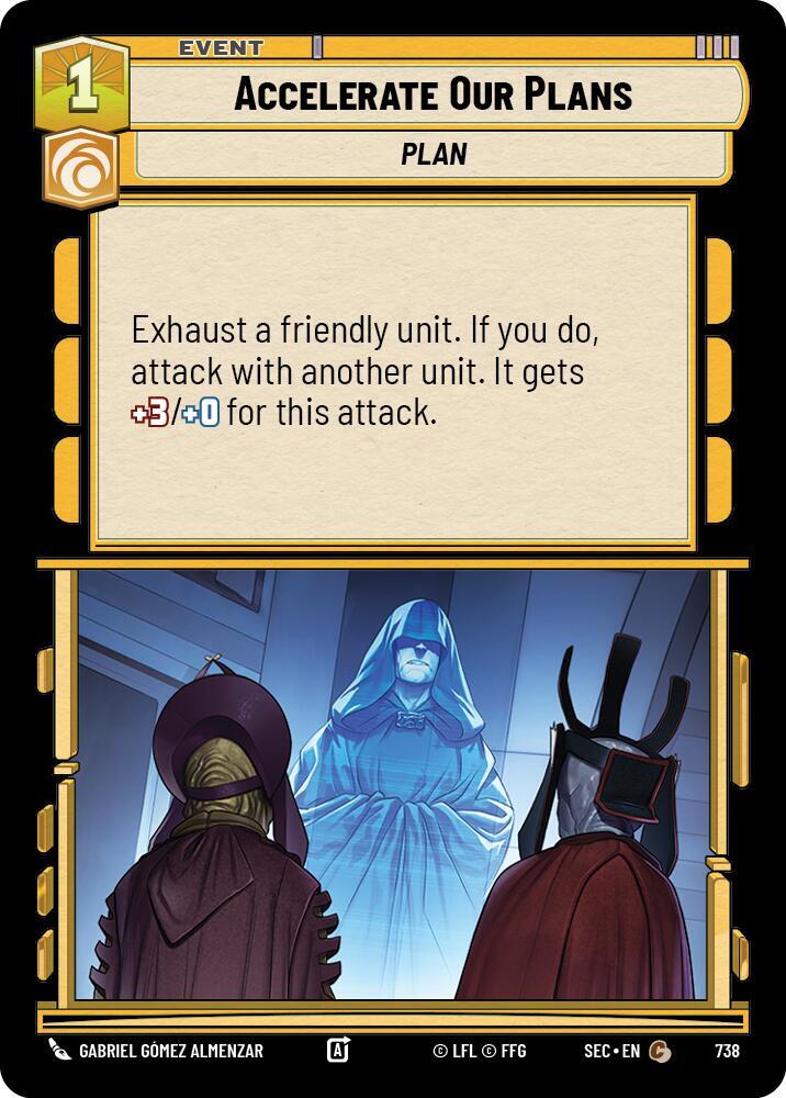 Accelerate Our Plans (Foil) (738) [Secrets of Power]