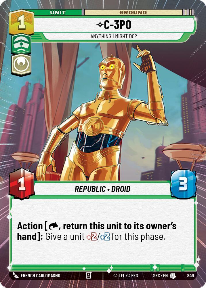 C-3PO - Anything I Might Do? (Hyperspace Foil) (849) [Secrets of Power]