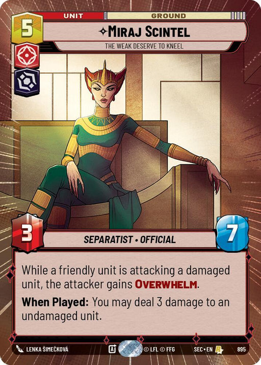 Miraj Scintel - The Weak Deserve to Kneel (Hyperspace Foil) (895) [Secrets of Power]