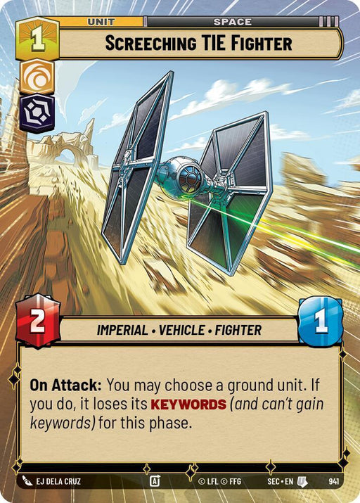 Screeching TIE Fighter (Hyperspace Foil) (941) [Secrets of Power]