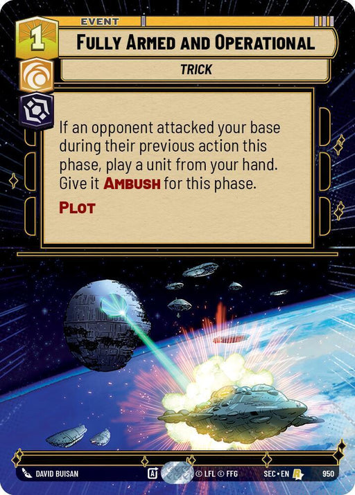 Fully Armed and Operational (Hyperspace Foil) (950) [Secrets of Power]