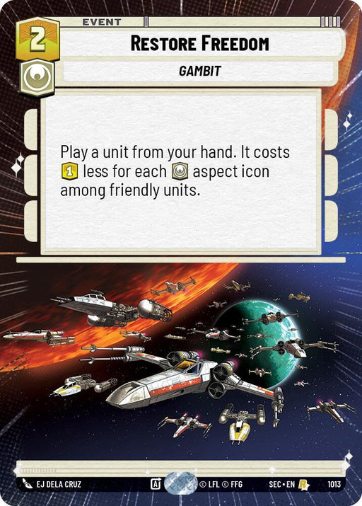 Restore Freedom (Hyperspace Foil) (1013) [Secrets of Power]