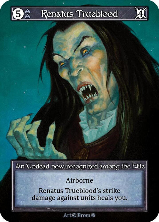 Renatus Trueblood (Foil) [Gothic]