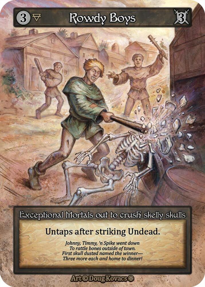Rowdy Boys [Gothic]
