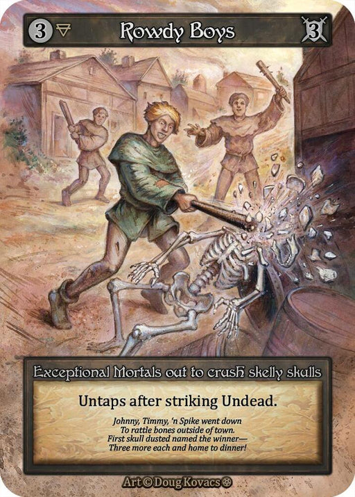 Rowdy Boys [Gothic]