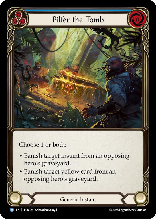 Pilfer The Tomb (Blue) (PEN329) [Compendium of Rathe]