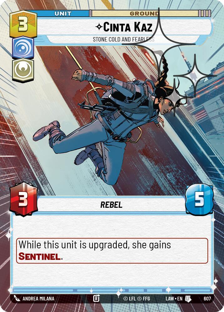 Cinta Kaz - Stone Cold and Fearless (Hyperspace Foil) (607) [A Lawless Time]