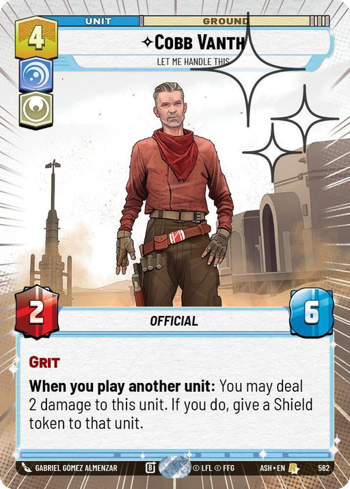 Cobb Vanth - Let Me Handle This (Hyperspace Foil) (562) [Ashes of the Empire]