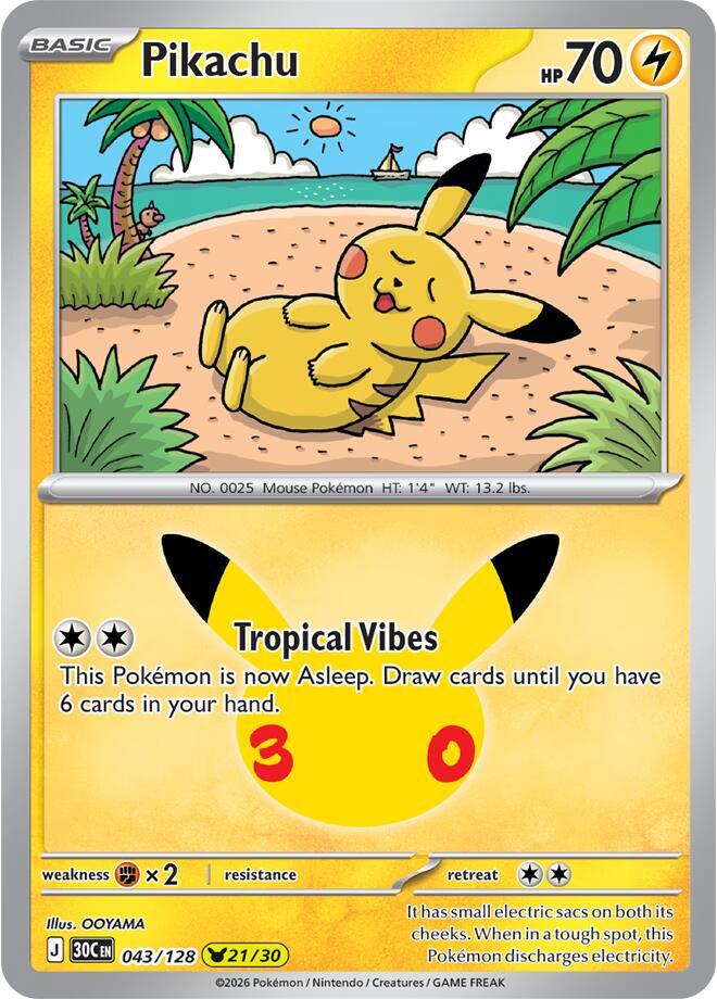 Pikachu - 043/128 [ME: 30th Celebration]