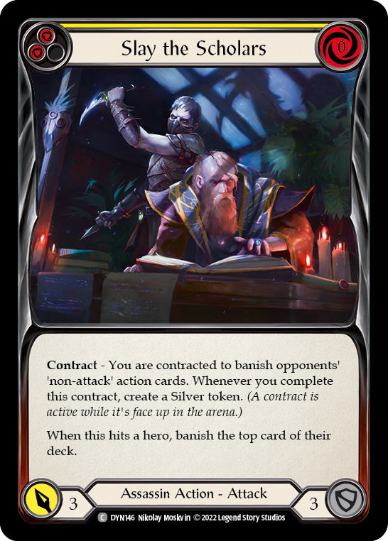 Slay the Scholars (Yellow) [Dynasty] Rainbow Foil