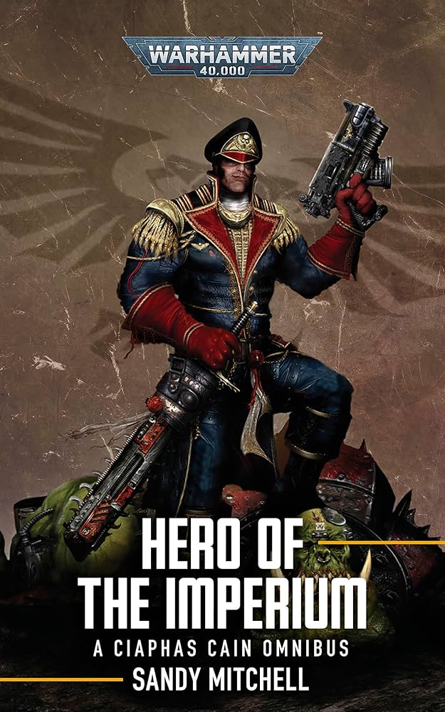 Warhammer 40k - Ciaphas Cain: Hero of the Imperium (Paperback) (EN)