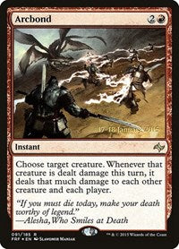Arcbond (91) [Prerelease Cards]