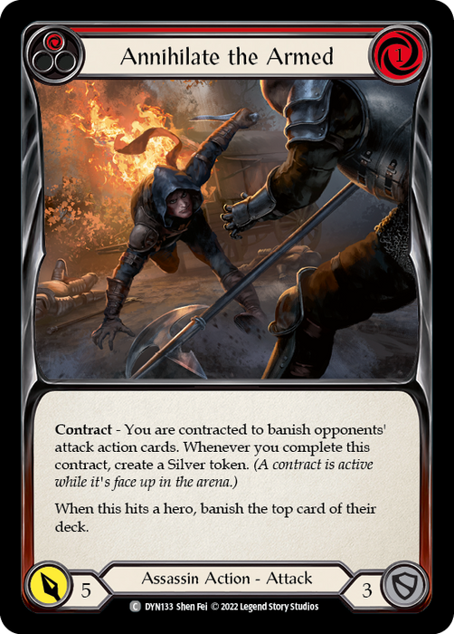 Annihilate the Armed (Red) [Dynasty]