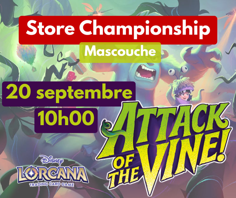 Attack of the Vine! store Championship 10hAM, 20 Septembre (Mascouche)