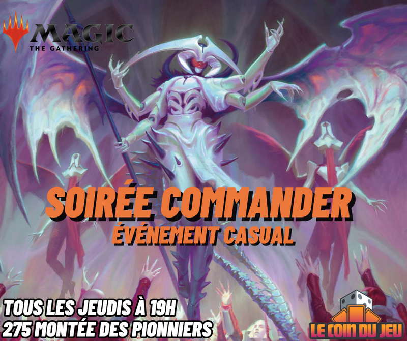 Soirée Magic Commander Jeudi 19h (Lachenaie)
