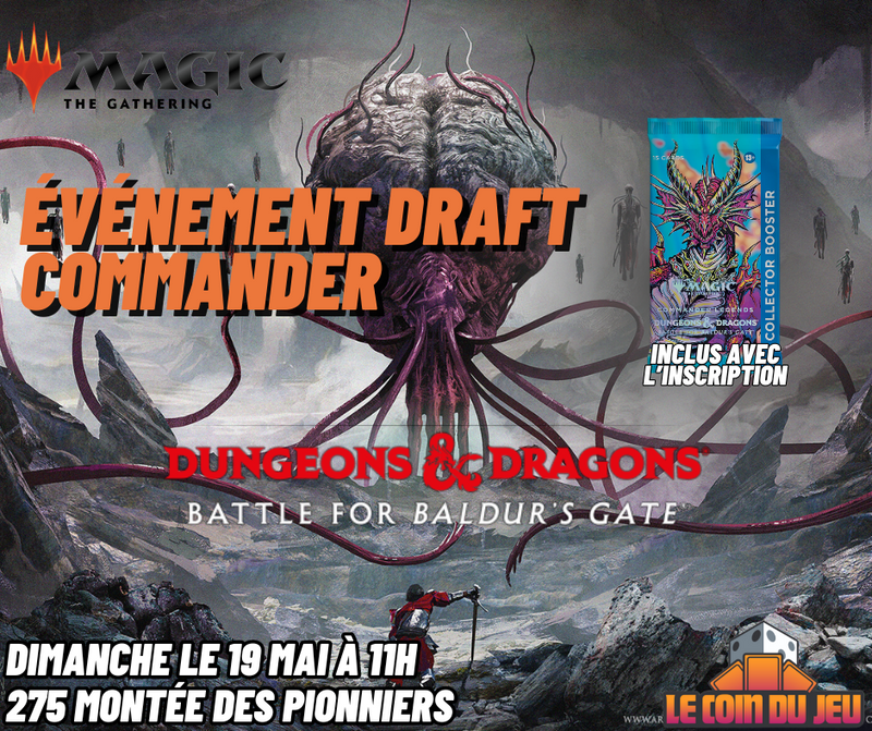 Battle for Baldur's Gate - 50th Anniversary Edition Commander Draft - Dimanche 19 Mai 11h (Lachenaie)