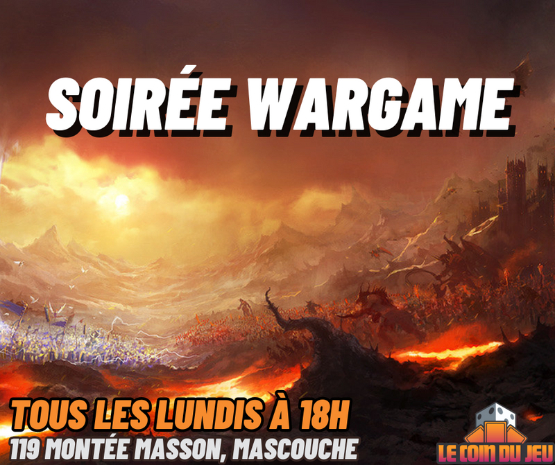 Soirée Wargame Lundi 18h (Mascouche)