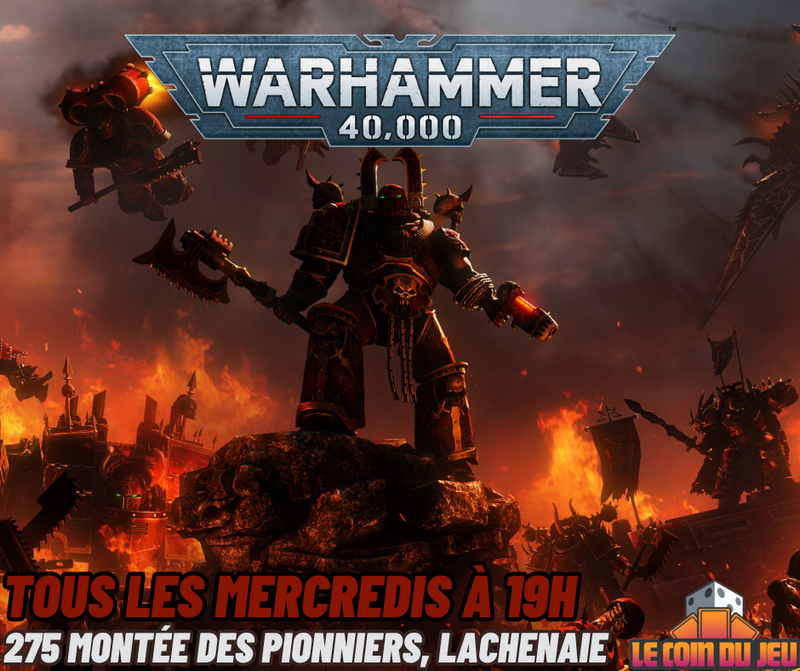 Soirée Warhammer Mercredi 18h (Lachenaie)