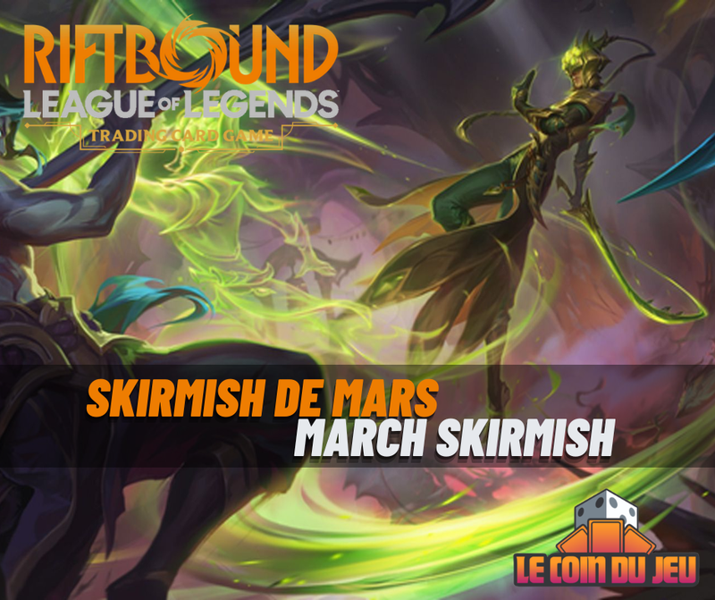 Riftbound Skirmish 8 mars - Mascouche
