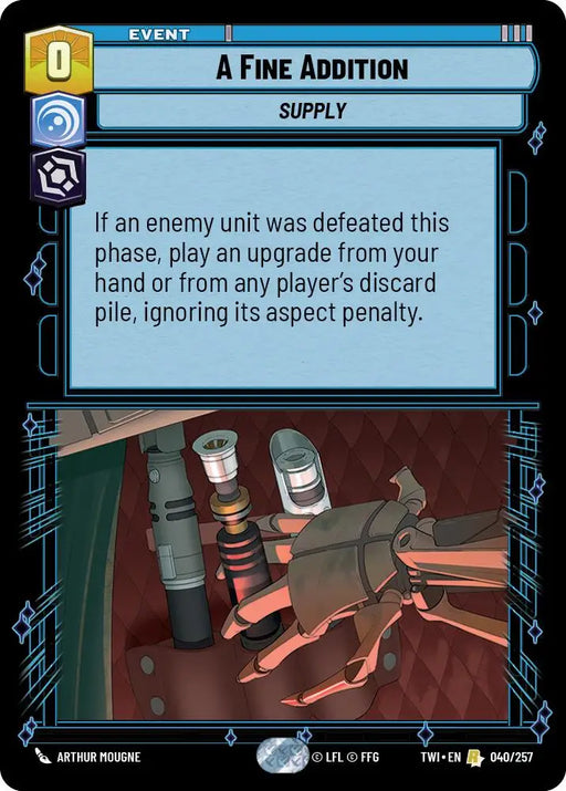A Fine Addition (040/257) [Twilight of the Republic] - Star Wars: Unlimited Single