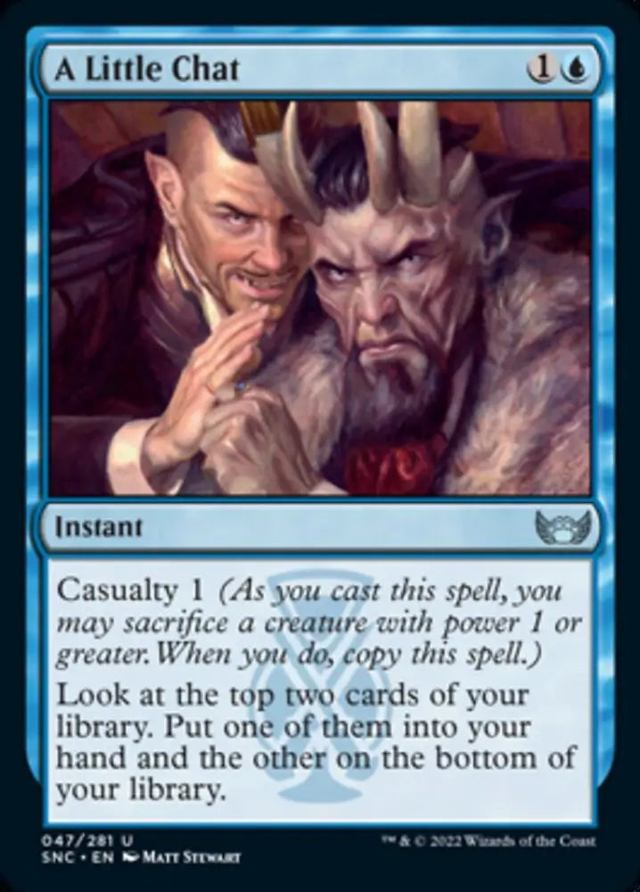 A Little Chat [Streets of New Capenna] - MTG Single