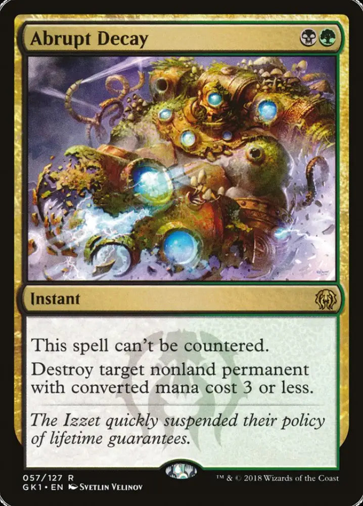 Abrupt Decay [Guilds of Ravnica Guild Kit] - MTG Single