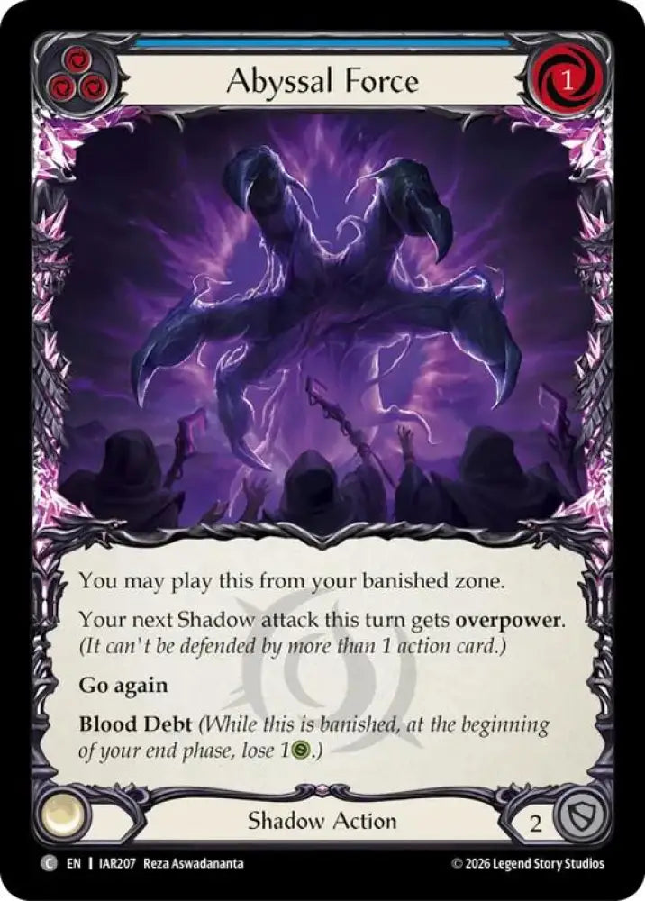 Abyssal Force (IAR207) [Usurp the Shadow Throne]