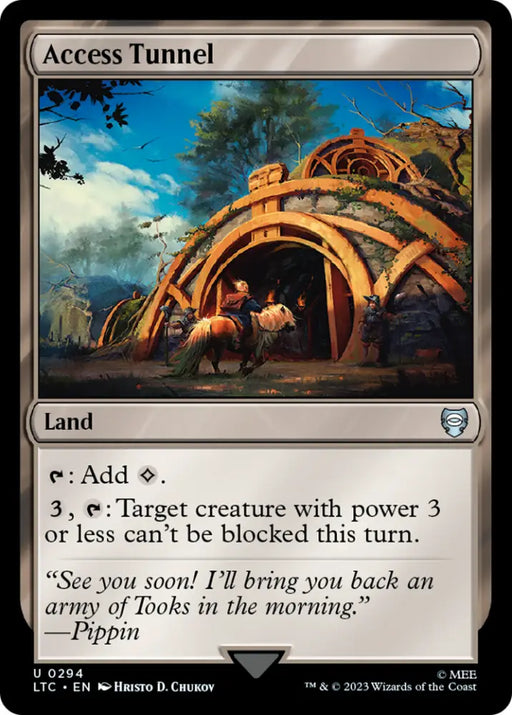 Access Tunnel [The Lord of the Rings: Tales of Middle-Earth Commander] - MTG Single