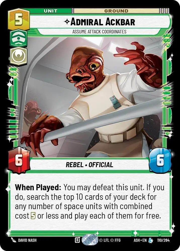 Admiral Ackbar - Assume Attack Coordinates (110/264) [Ashes of the Empire]