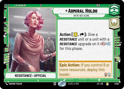 Admiral Holdo - We’re Not Alone (007/262) [Jump to Lightspeed] - Star Wars: Unlimited Single