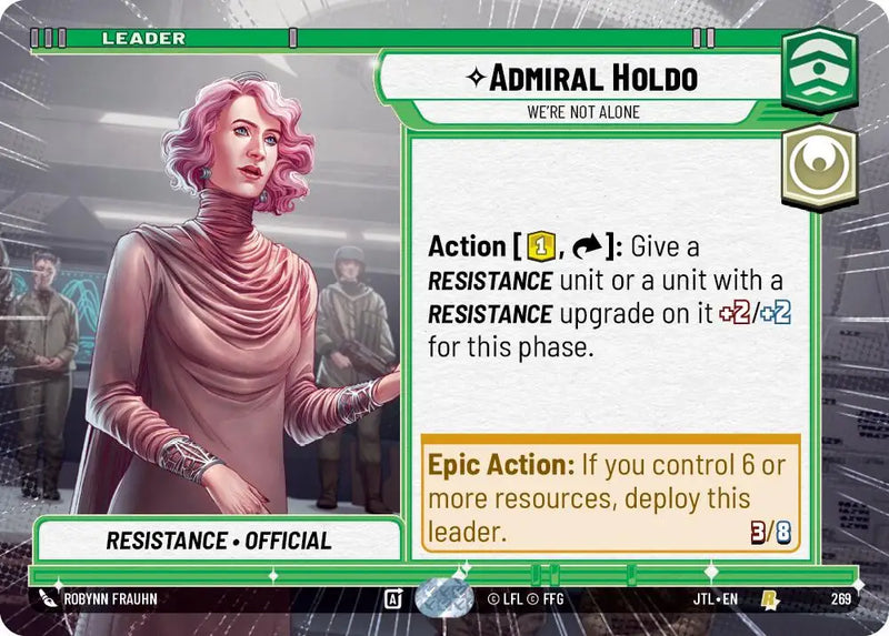 Admiral Holdo - We’re Not Alone (Hyperspace) (269) [Jump to Lightspeed] - Star Wars: Unlimited Single