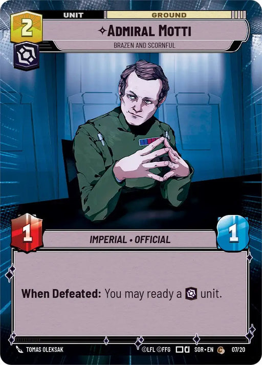 Admiral Motti - Brazen and Scornful (Hyperspace) (7/20) [Spark of Rebellion: Weekly Play] - Star Wars: Unlimited Single