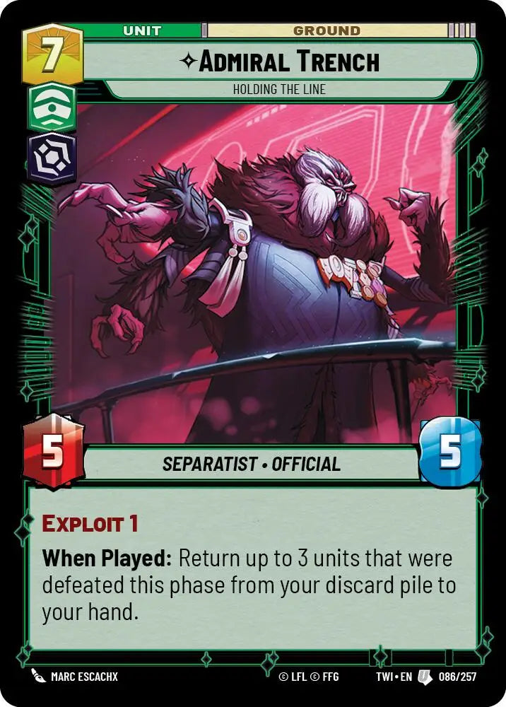 Admiral Trench - Holding the Line (086/257) [Twilight of the Republic] - Star Wars: Unlimited Single