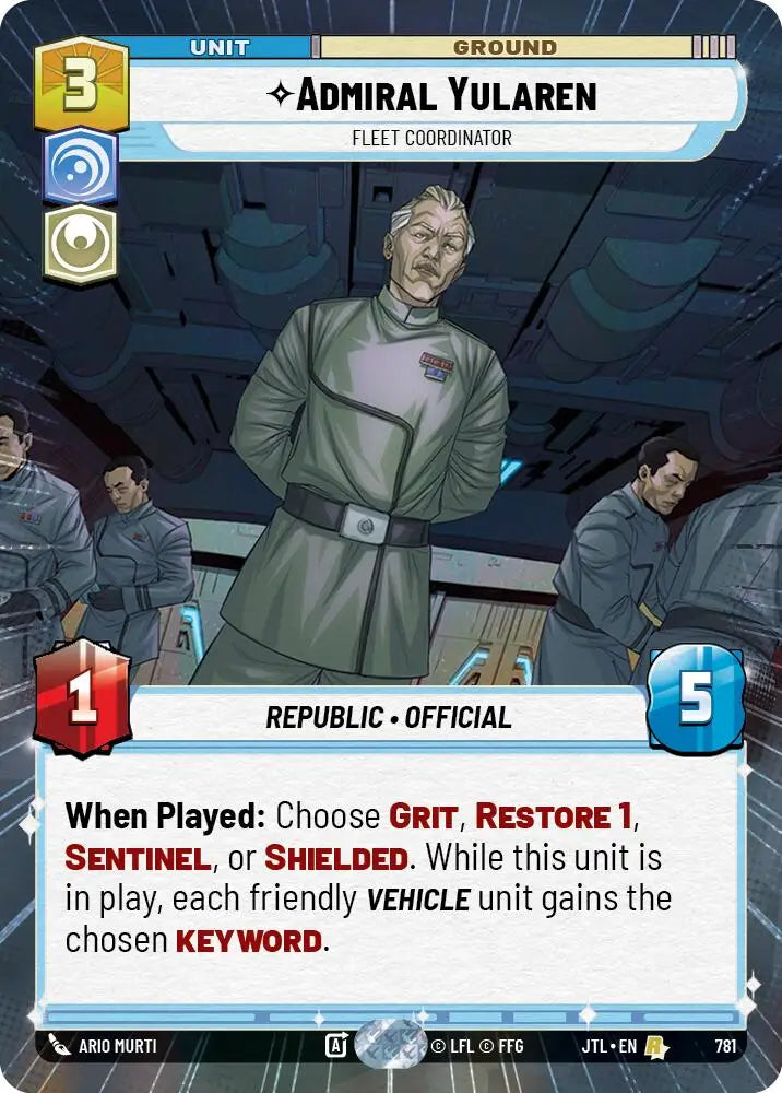 Admiral Yularen - Fleet Coordinator (Hyperspace Foil) (781) [Jump to Lightspeed] - Star Wars: Unlimited Single