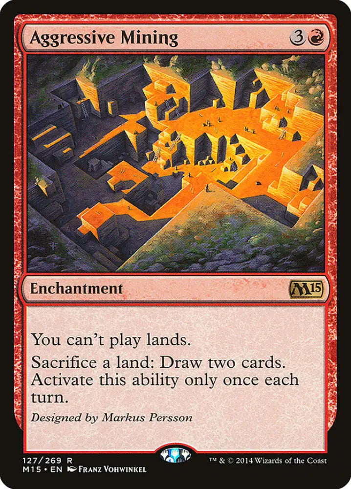Aggressive Mining [Magic 2015] - MTG Single