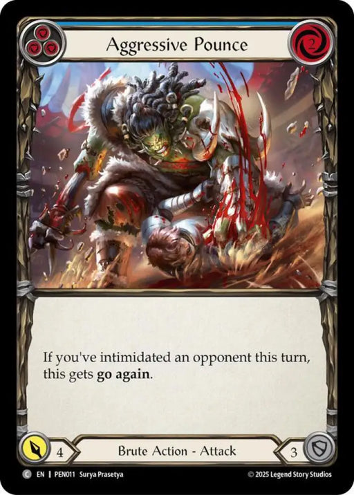 Aggressive Pounce (Blue) (PEN011) [Compendium of Rathe]