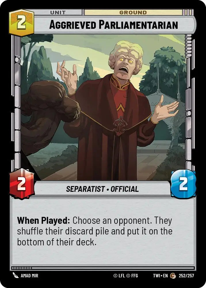 Aggrieved Parliamentarian (252/257) [Twilight of the Republic] - Star Wars: Unlimited Single