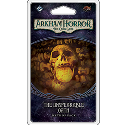 Arkham Horror LCG : The Unspeakable Oath (EN)